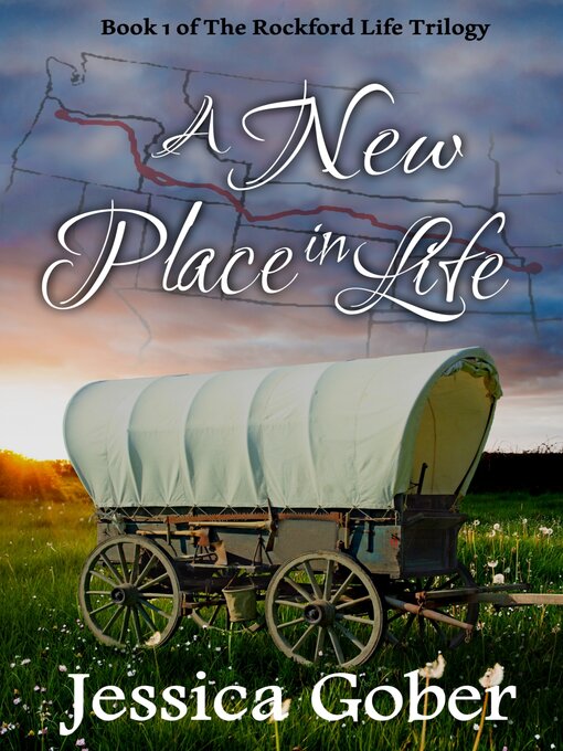 Title details for A New Place in Life by Jessica Gober - Available